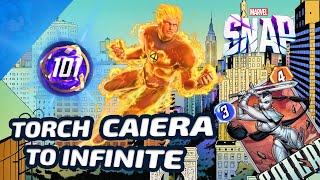 Caiera Human Torch took me to Infinite Rank  Marvel SNAP Gameplay amp Deck Highlight [upl. by Olwen]