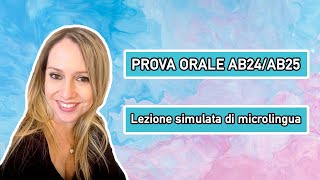 Prova Orale AB24AB25  Lezione simulata di microlingua [upl. by Tollmann]