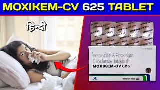 MoxikemCv 625 Tablet  Amoxicillin amp Clavulanate Tablets review in Hindi [upl. by Ailedroc]