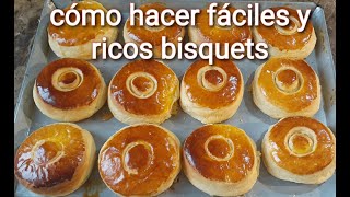 Cómo hacer ricos y fáciles bisquets [upl. by Enilrek]