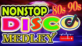 🔥 NONSTOP DISCO MEDLEY 80s 90s REMIX SONG [upl. by Udele]