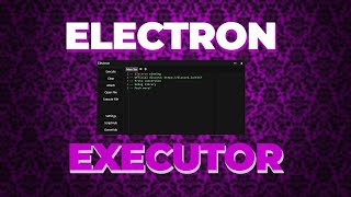 ELECTRON Roblox Executor 800 free scripts  Roblox Hack [upl. by Waverley]