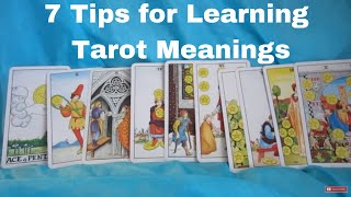 7 Tarot Tips for Learning Tarot Card Meanings [upl. by Llevron]