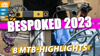 BESPOKED 2023 🔥 – Best of MOUNTAINBIKES 🚲 [upl. by Acirtap]