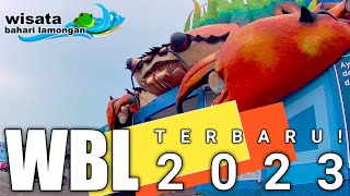 WBL LAMONGAN 2023  WBL WISATA BAHARI LAMONGAN 2023 [upl. by Amend146]