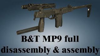 BampT MP9 full disassembly amp assembly [upl. by Cassondra]