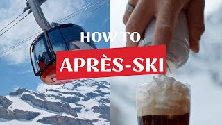 How to AprèsSki  Switzerland Tourism [upl. by Hooker]