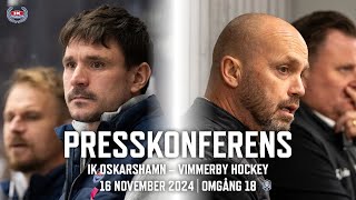 Presskonferens efter IK Oskarshamn – Vimmerby Hockey 16 november [upl. by Nilsoj]