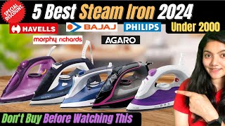 Top 5 Best Steam Iron in India 2024  How to Select Best Steam Iron For Clothes  Iron Buying Guide [upl. by Appilihp493]