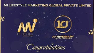 MI LIFESTYLE MARKETING GLOBAL PVT LTD  10th Anniversary  Promo Video [upl. by Antonina739]