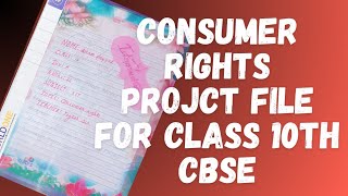 Consumer Rights Project Class 10  SST Project NCERT [upl. by Hartwell880]