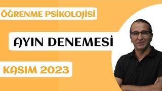 ÖĞRENME PSİKOLOJİSİ DENEME ÇÖZÜMÜ 22 Kasım 2023 [upl. by Ferrigno]