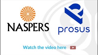 Investment idea Naspers amp Prosus [upl. by Haggi]