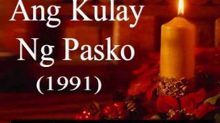 Ang Kulay ng Pasko [upl. by Pearse]