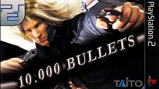 Longplay of 10000 Bullets [upl. by Imekawulo]