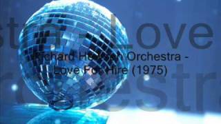 Richard Hewson Orchestra  Love For Hire  disco1975 [upl. by Ikilisav]