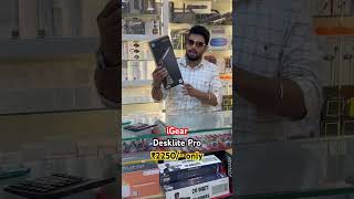 IGear Desklite Live Demo  available optionsretail Egmore Chennai [upl. by Stafani766]