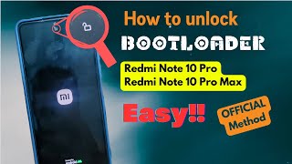 How to unlock bootloader of Redmi Note 10 Pro  Pro Max  The OFFICIAL method [upl. by Ultun]