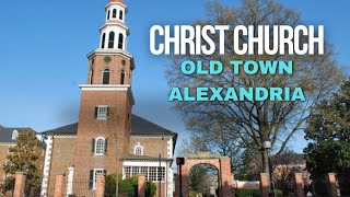 Christ Church in Old Town Alexandria  Beautiful and Historic  4K video [upl. by Hamal2]