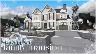 Bloxburg  Winter Family Mansion  NO LARGE PLOT  Roblox  House Build [upl. by Odnanref]