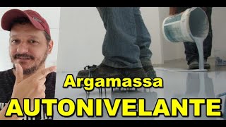 O que é a argamassa autonivelanteQual a sua finalidade e como aplicar o piso autonivelante [upl. by Perrine542]