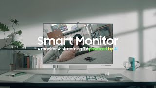 Smart Monitor A monitor amp streaming TV powered by AI  Samsung [upl. by Eentrok]