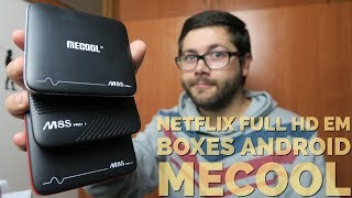 Netflix Full HD em Boxes Android Mecool  Mecool M8S Pro LM8S ProM8S Pro W [upl. by Htidirrem]