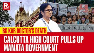 Kolkata Doctor Death Post Mortem Report Details Assault HC Pulls Up Mamata Government [upl. by Cain]