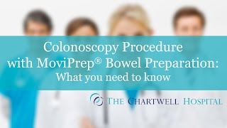 Colonoscopy Procedure with MoviPrep® Bowel Preparation  The Chartwell Hospital [upl. by Apollus]