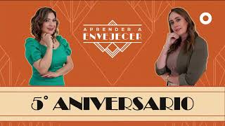 Aprender a envejecer  Especial de Quinto Aniversario 06102024 [upl. by Adnamaa]