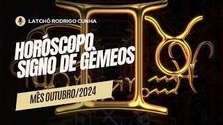 Horóscopo Signo de Gêmeos  Mês de Outubro de 2024 [upl. by Grantland436]