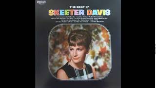 He Says The Same Things To Me  Skeeter Davis [upl. by Audwen]