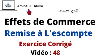 Remise à L’escompte des Effets de Commerce Exercice Corrigé [upl. by Ettegirb748]