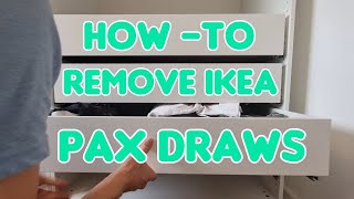 How to Remove Ikea Pax Wardrobe Draws [upl. by Asabi297]