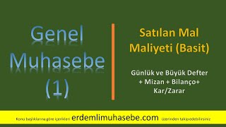 Satılan Mal Maliyeti  Başlangıç Seviyesi Basit GM223 [upl. by Clough482]