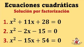 Ecuaciones cuadráticas Por factorización de la forma x2bxc  Explicación a detalle [upl. by Marilyn]