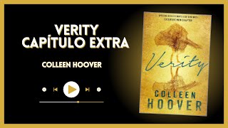 Verity  Capítulo Extra  Colleen Hoover [upl. by Reace]