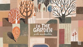 In the Garden with Marbushka – Trailer [upl. by Imim]