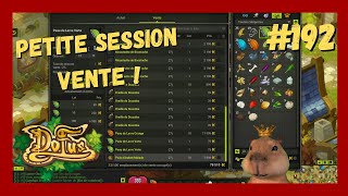 Petite session de vente   Hdv astrub   Dofus 192  FR [upl. by Dolorita750]