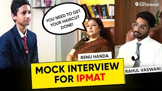 Mock Interview for IPMAT Exams 🔥 IPMAT 2024 Interview Strategy amp Tips  IPMAT Interview Prep Tips [upl. by Efinnej]