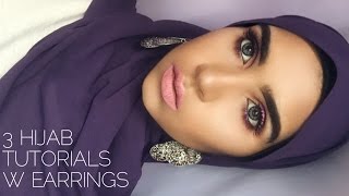 3 HIJAB TUTORIALS W EARRINGS  DOLLY DALILAH [upl. by Ahseym]