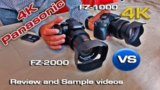 Panasonic Lumix FZ1000 versus FZ2000 Review with 4K samples [upl. by Gerda705]