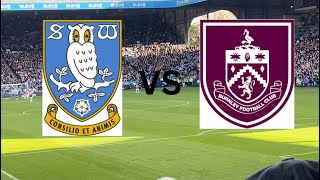 3 Points at Hillsborough amp Anthony Scores First Burnley Goal l Sheffield Wednesday vs Burnley Vlog [upl. by Zeni]