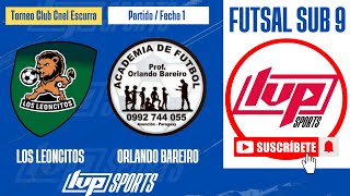 Los Leoncitos vs OrlandoBareiro  Futsal Formativo Sub9  Copa Aniversario Club Cnel Escurra 2024 [upl. by Leeban190]