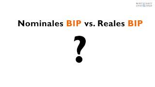 BIP schnell und einfach verstehen  nominales vs reales BIP [upl. by Noizneb217]