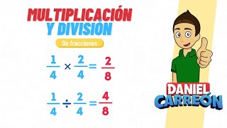 MULTIPLICACION Y DIVISION DE FRACCIONES Super facil  Para principiantes [upl. by Deevan]