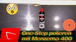 OneStep Politur Lack polieren in einem Schritt mit Menzerna 400 an Haube und Heckklappe [upl. by Enair631]