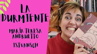 quotLA DURMIENTEquot MARÍA TERESA ANDRUETTOISTVANSCH 👭👬👫 PLAY LIST PARA PADRES Y MADRES DESESPERADXS [upl. by Jakob414]