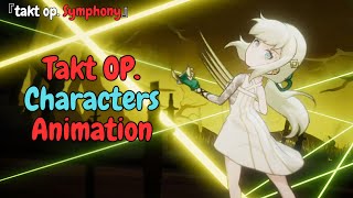 takt op Symphony Characters Animation [upl. by Turley]