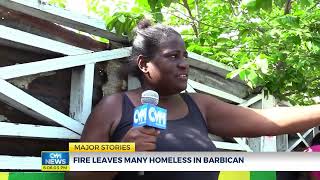 Fire Leaves Many Homeless in Barbican  CVMTVNews [upl. by Lasky]